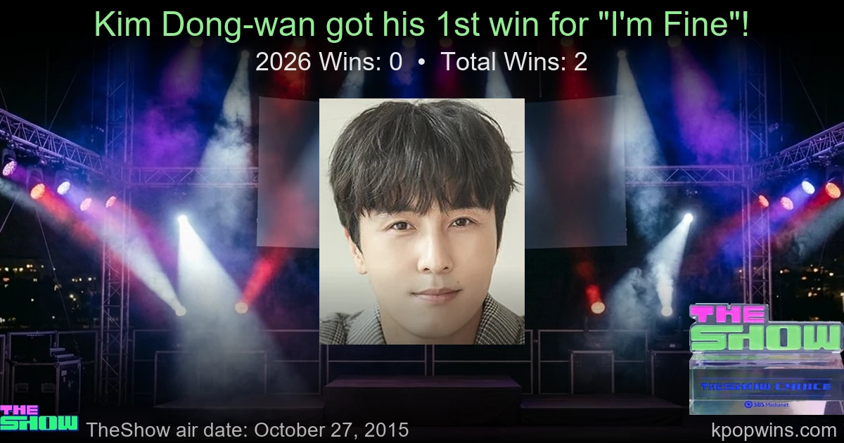 Kim Dong-wan - I'm Fine